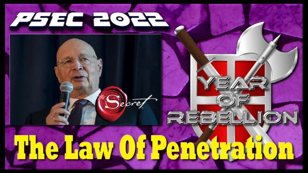PSEC - 2022 - Klaus Schwab Is Using The Law Of Penetration | 432hz [hd 720p]
