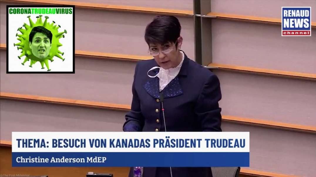 CHRISTINE ANDERSON TELLS DICTATOR WANNABE JUSTIN TRUDEAU TO LEAVE EUROPEAN PARLIAMENT.mp4