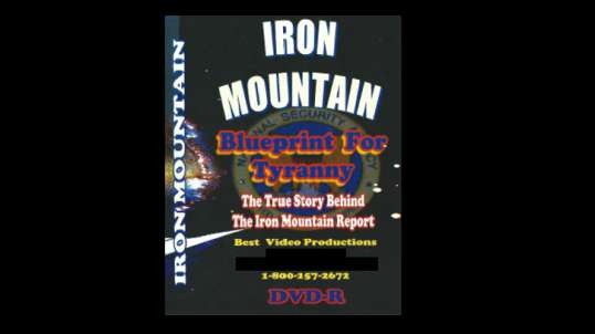 Iron Mountain -- Blueprint for Tyranny