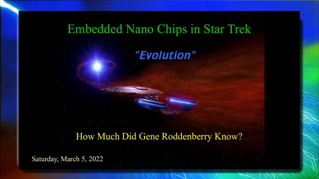 2022-03-03 Embedded Nano Chips in Star Trek