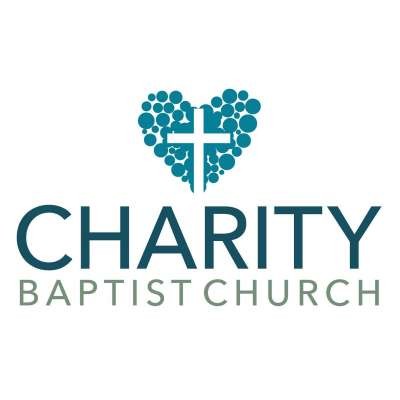 Charity Baptist Church Independent & Fundamental