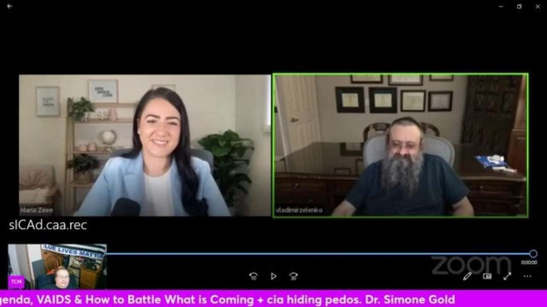 Dr. Zelenko – NWO, The Real Agenda, VAIDS & How to Battle + cia hiding pedos. Dr. Simone Gold