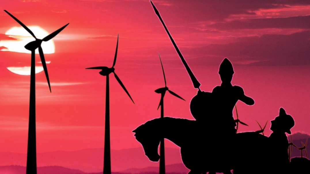 Quixotic: Feds Push Windmills That Kill Eagles & Drive Up Food Costs