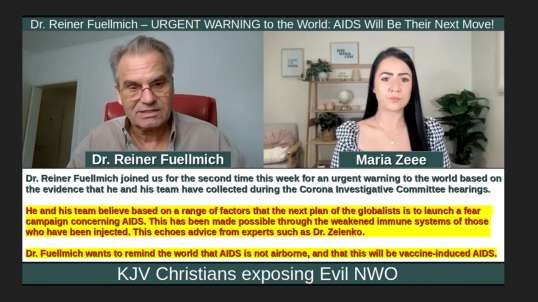 Dr. Reiner Fuellmich - URGENT WARNING to the World AIDS Will Be Their Next Move!