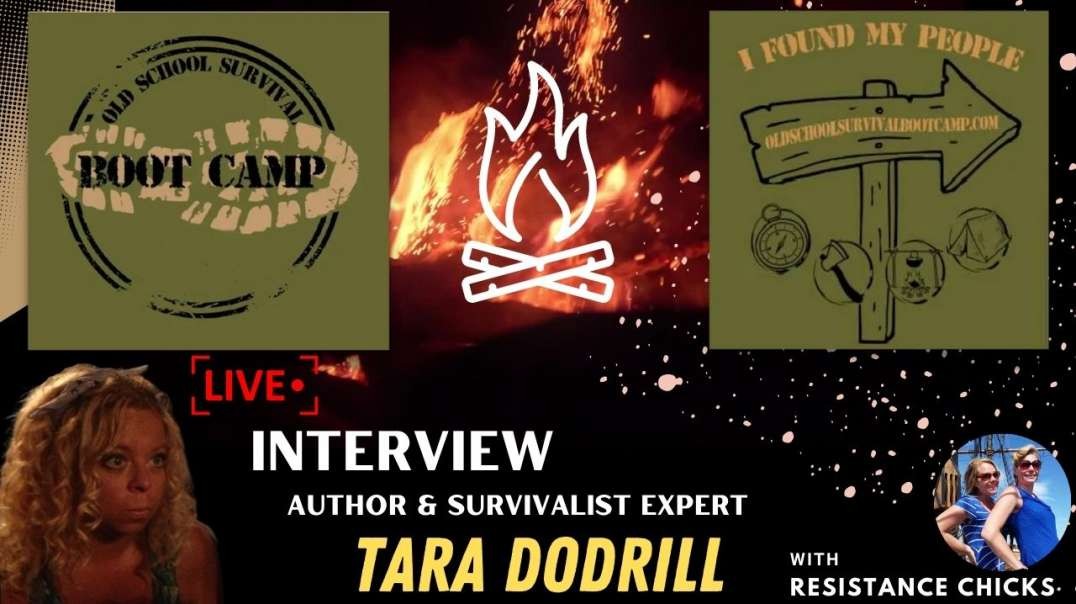 INTERVIEW: AUTHOR & SURVIVALIST EXPERT TARA DODRILL