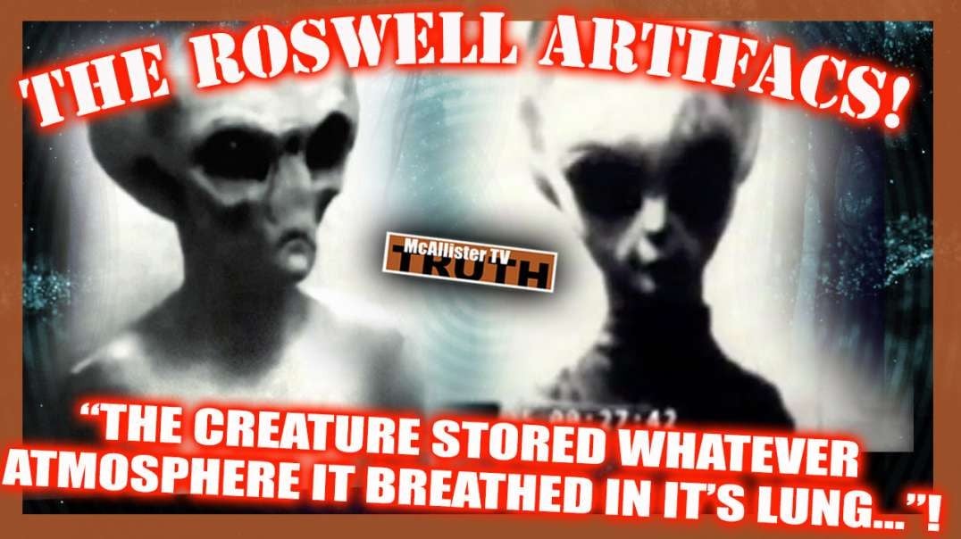 THE ROSWELL ARTIFACTS! GENETICALLY ENGINEERED HUMANOIDS! BRAINWAVE GUIDANCE SYSTEM!