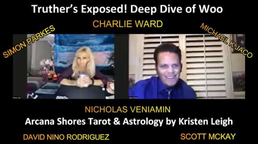 TRUTHER’S EXPOSED! DEEP DIVE OF WOO, ARCANA SHORES TAROT & ASTROLOGY BY KRISTEN LEIGH