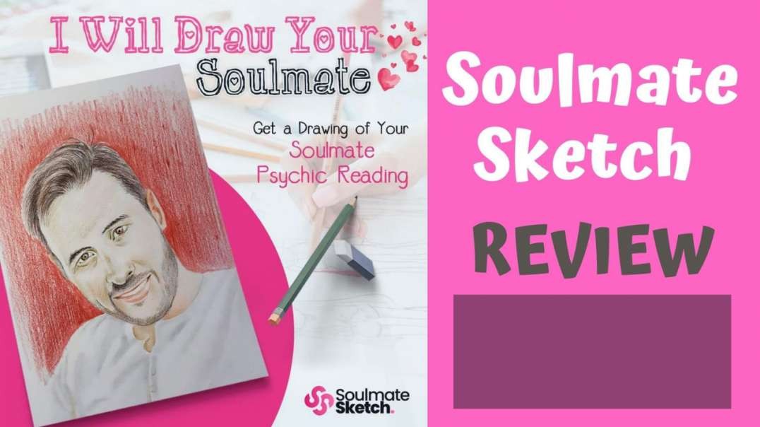 Soulmate Sketch Review 2022 - Soulmate Sketch Review -  Ready To Meet Your Soulmate In 2022.mp4