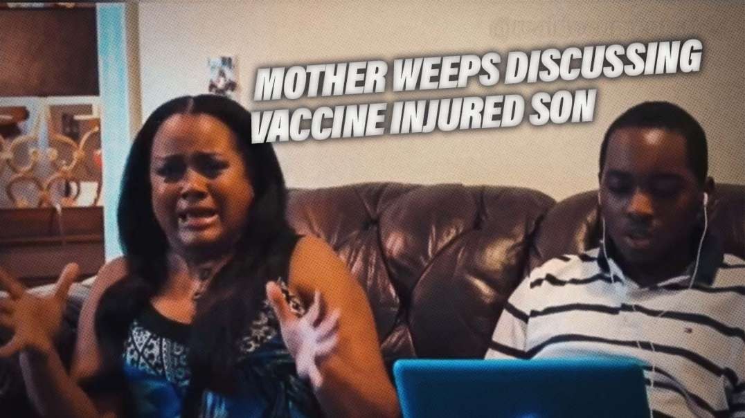 Mother Weeps Discussing Vaccine Injured Son