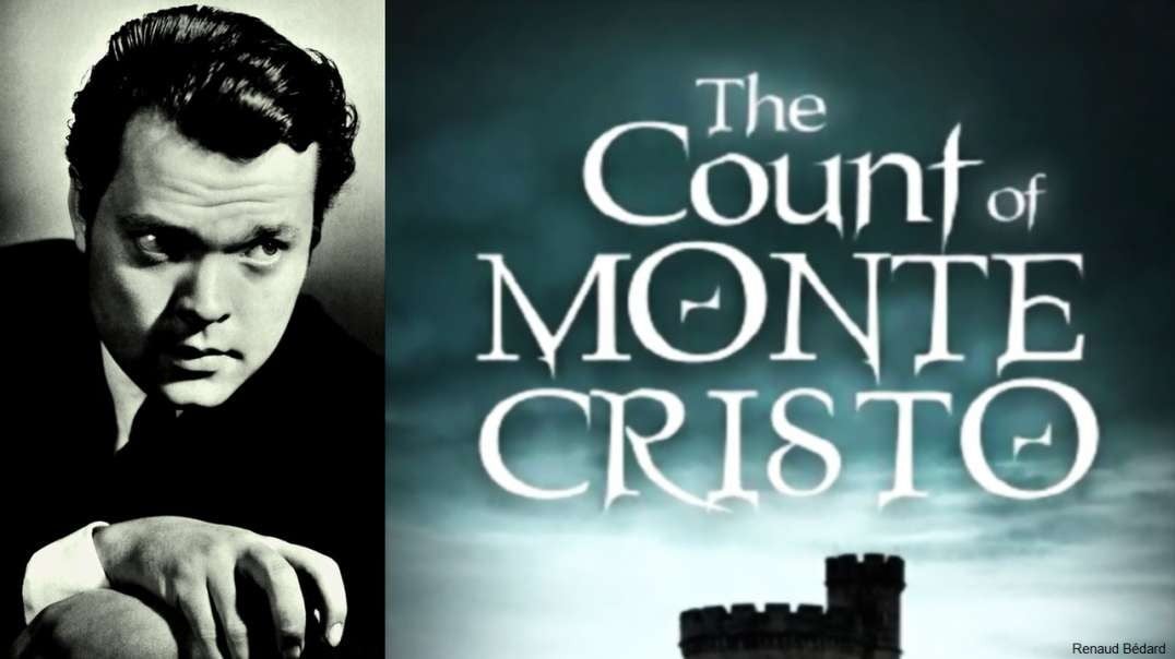 MERCURY THEATRE 1938-08-29 THE COUNT OF MONTE CRISTO (OLD TIME RADIO) ORSON WELLES
