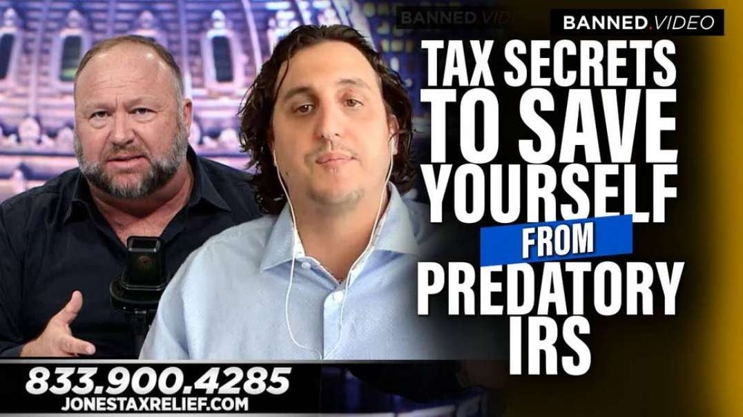 Learn These Tax Secrets to Save Yourself from Getting Taken Advantage of by the Predatory IRS