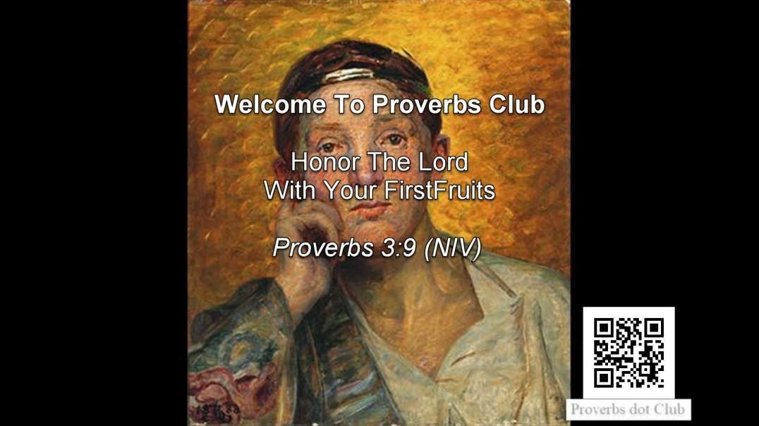 Honor The Lord With Your FirstFruits - Proverbs 3:9