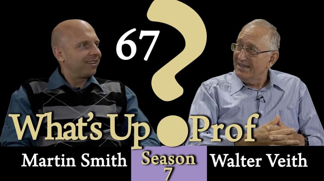 Walter Veith & Martin Smith - Understanding Pope Francis, The Jesuit Agenda - What's Up Prof 67