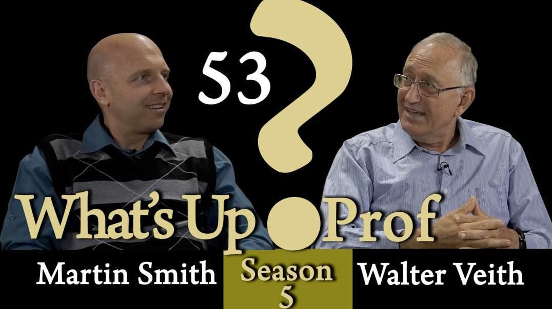 Walter Veith & Martin Smith - God's Law Still Valid? Is Walter a Freemason? - What's Up Prof? 53