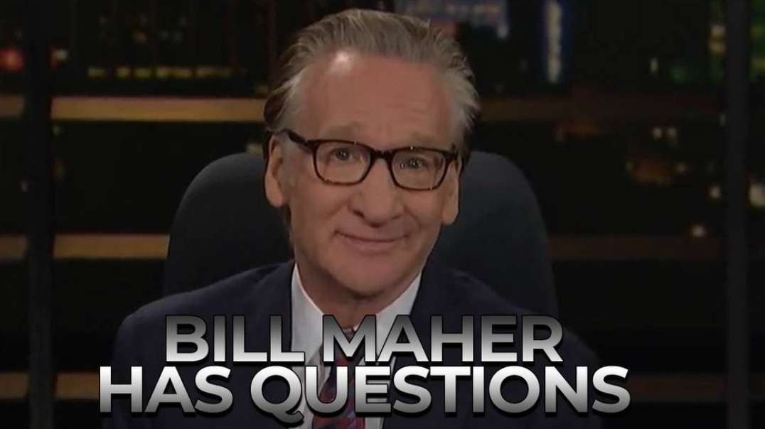 BIll Maher Asks Why California Is Creating Trans Children