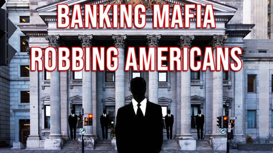 USURY: Banking Mafia is Robbing Americans, Aided & Abetted by US Govt