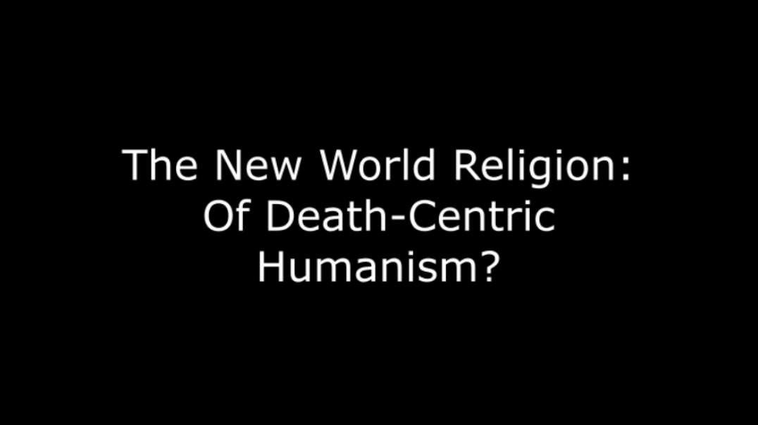 New World Order Religion of Death