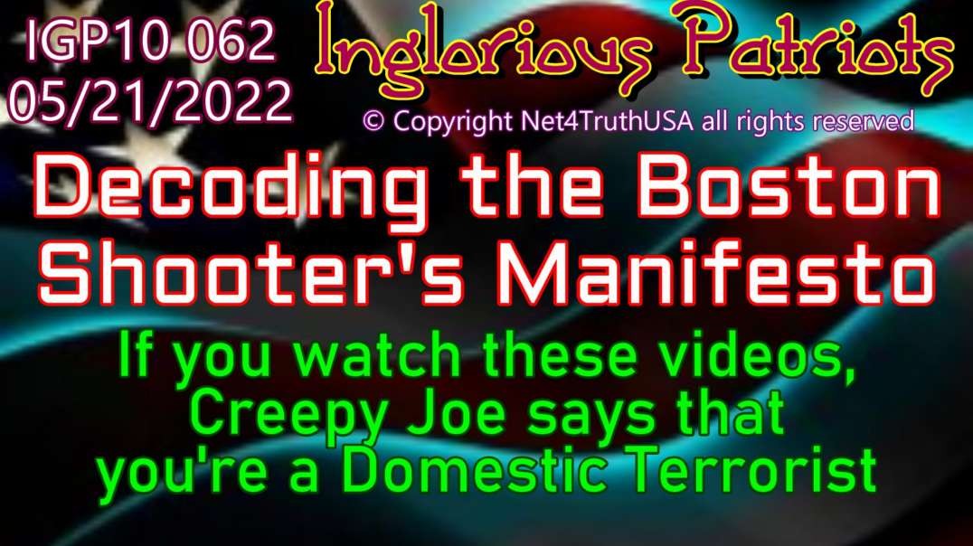IGP10 062 - Decoding Boston Shooter Manifesto.mp4