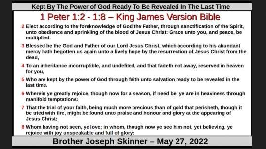Kept By The Power of God Ready To Be Revealed In The Last Time