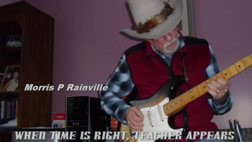WHEN TIME IS RIGHT, TEACHER APPEARS