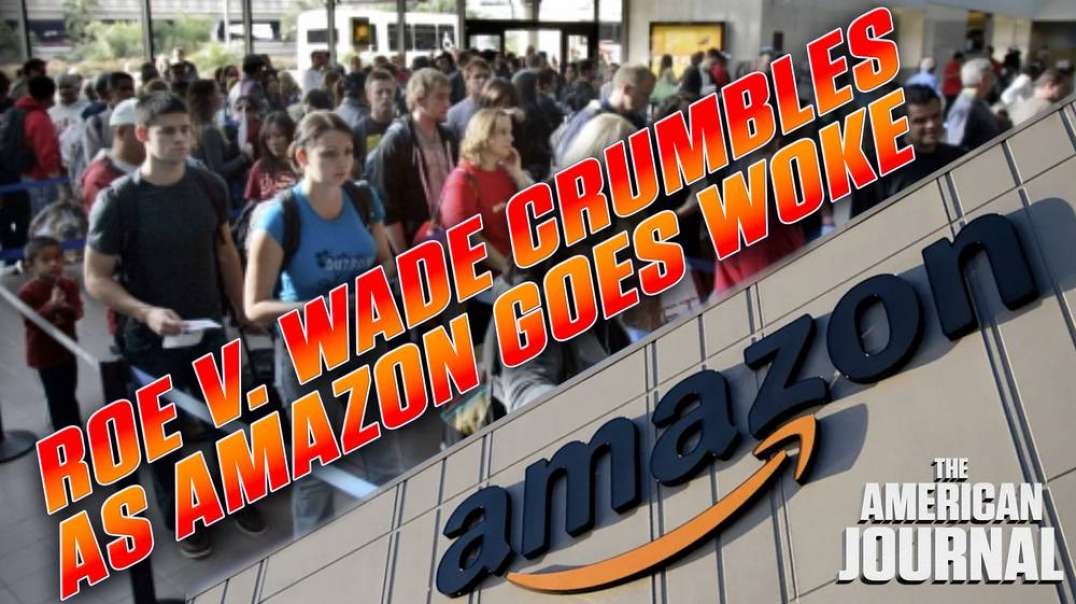 Amazon Will Pay $4000 For Employees To Get Abortions… Because They Love You, Right?