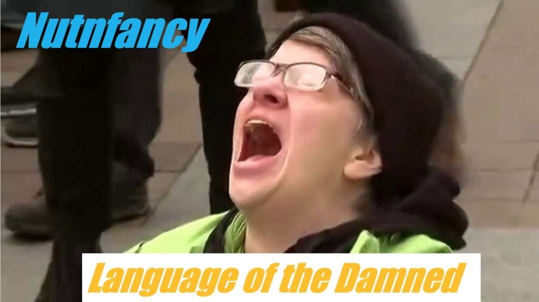 "Language of the Damned" Pt 1 by Nutnfancy