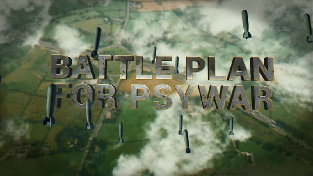 Battle Plan For PSYWAR!