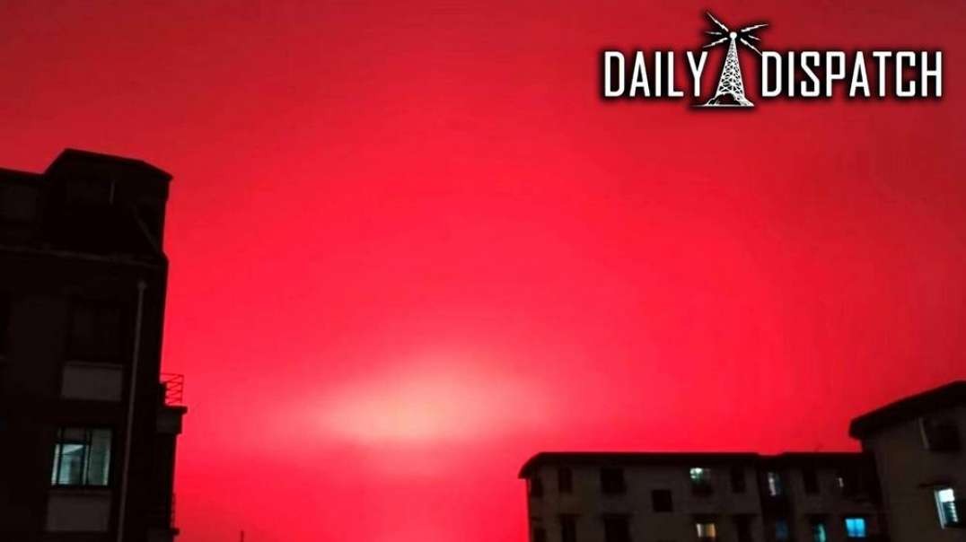 Sign Of The Times- The Sky Turns Blood-Red In China