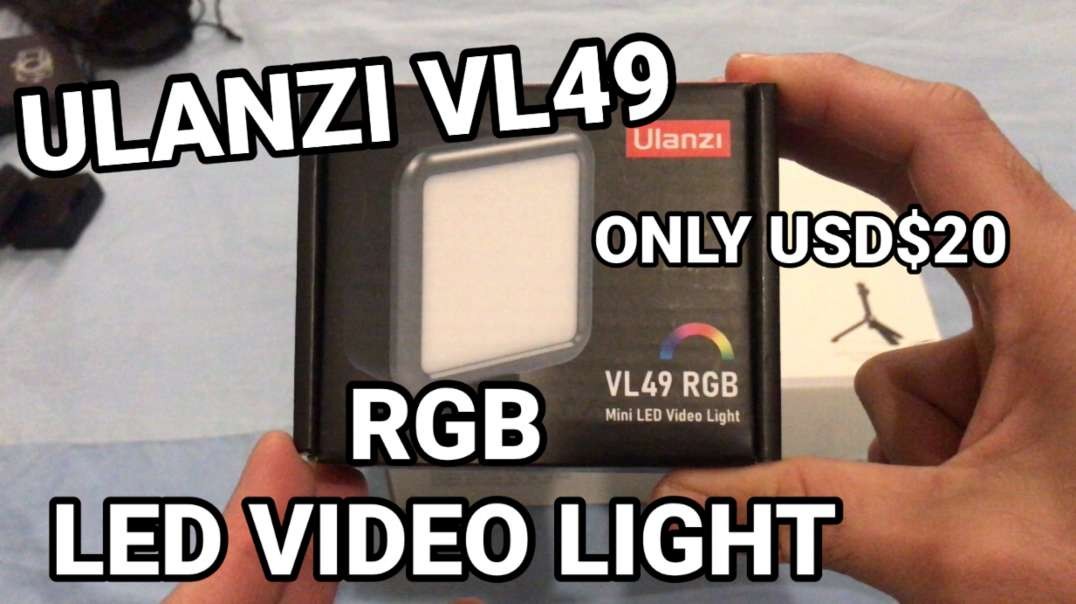 UNBOXING ULANZI VL 49 LED VIDEO LIGHT… cost only USD$20