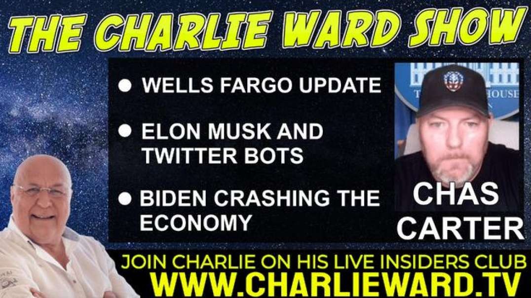ELON MUSK AND TWITTER BOTS WITH CHAS CARTER & CHARLIE WARD
