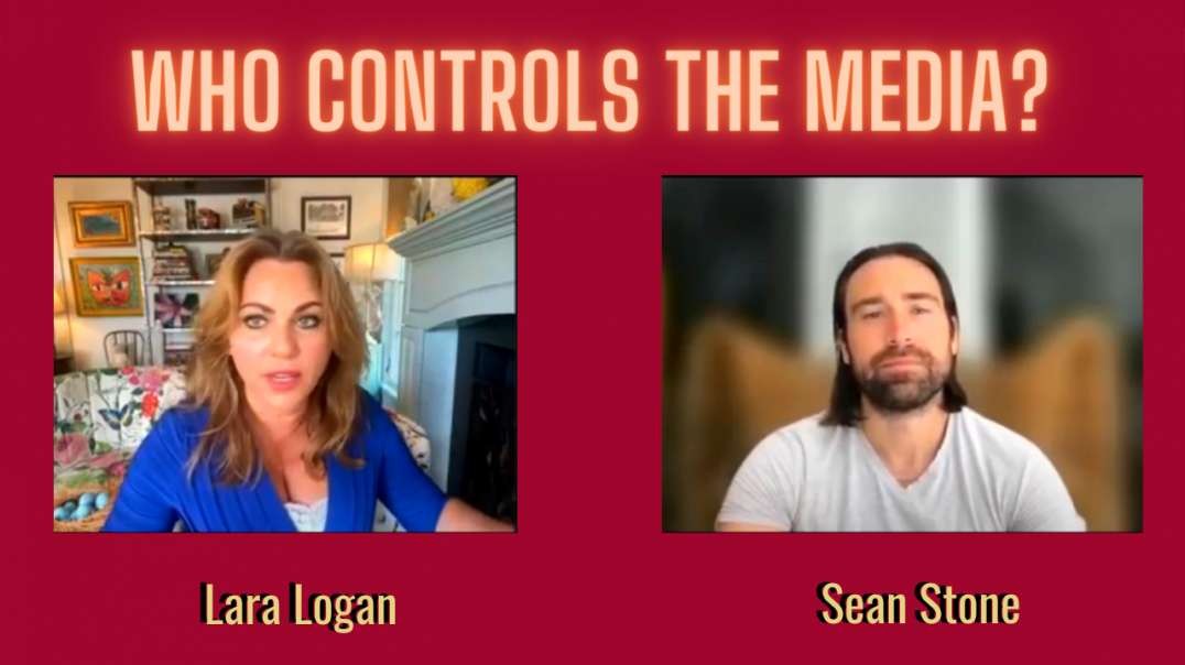 Sneak Peek Into Who Controls the Media by Lara Logan & Sean Stone