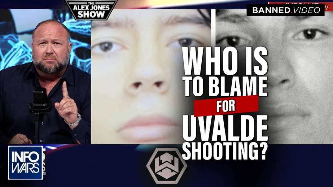 Learn Who Is Truly to Blame for the Uvalde School Shooting