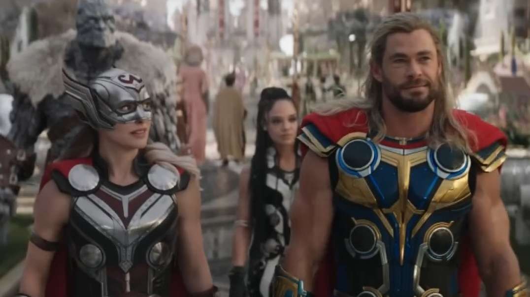 THOR 4 LOVE AND THUNDER Trailer 2 (NEW 2022).mp4