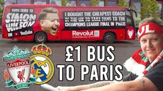 £1 Bus from Liverpool to Paris - Champions League Final