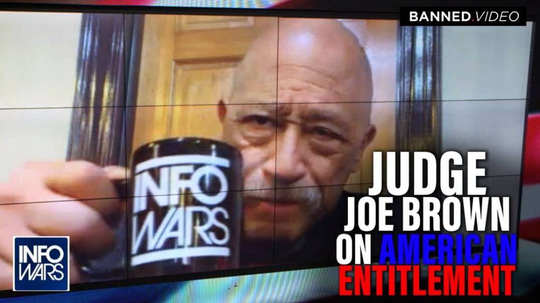 Judge Joe Brown Puts The Smack Down On American Entitlement - Exclusive Interview