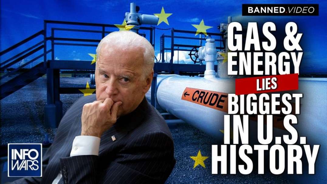 Biden’s Lies About Gas And Energy Are Some Of The Biggest In US political History