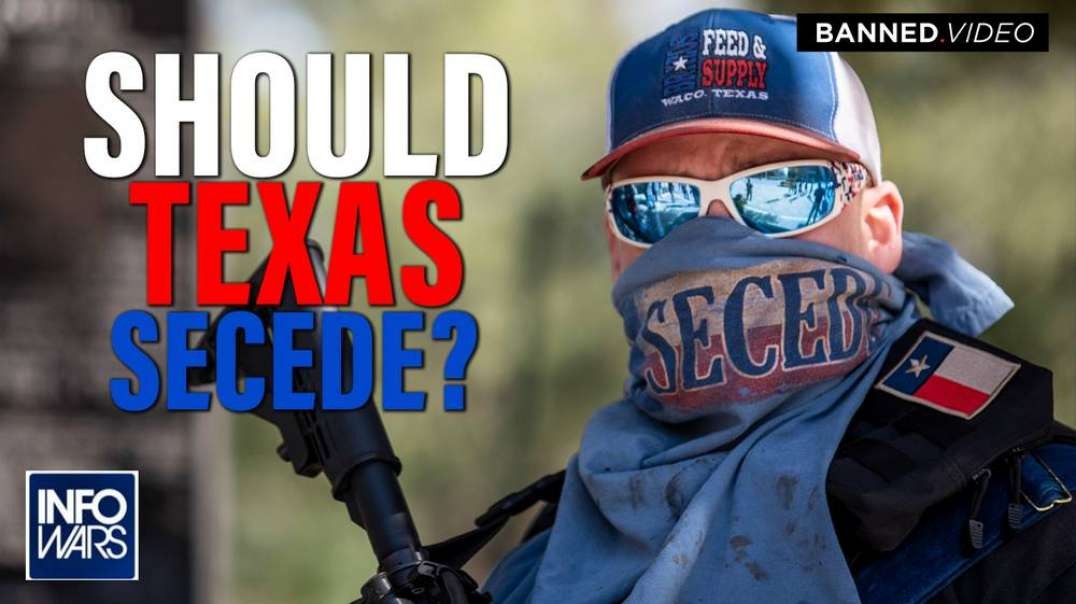 Should Texas Secede From The Union To Protect The Southern Border?