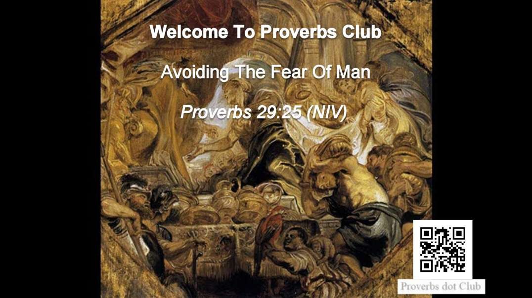 Avoiding The Fear Of Man - Proverbs 29:25