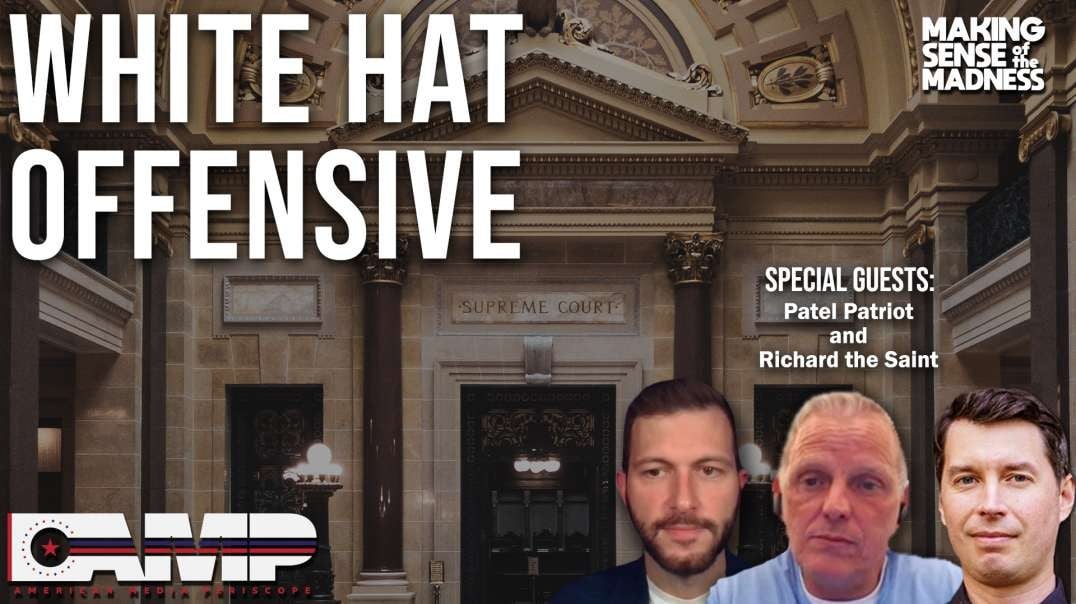 White Hat Offensive with Patel Patriot and Richard The Saint