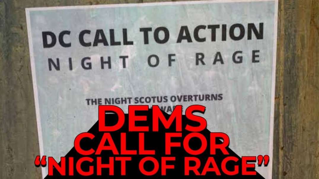 Democrats Post Flyers Encouraging Rioting And Raging Ahead Of SCOTUS Abortion Decision