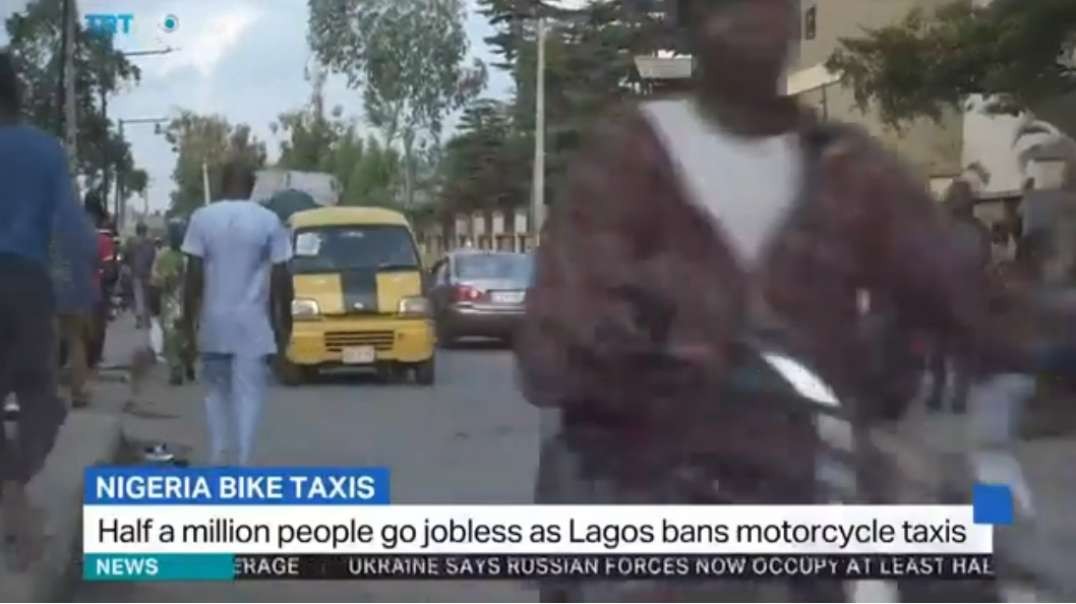 Half a million people go jobless as Lagos bans motorcycle taxis.mp4
