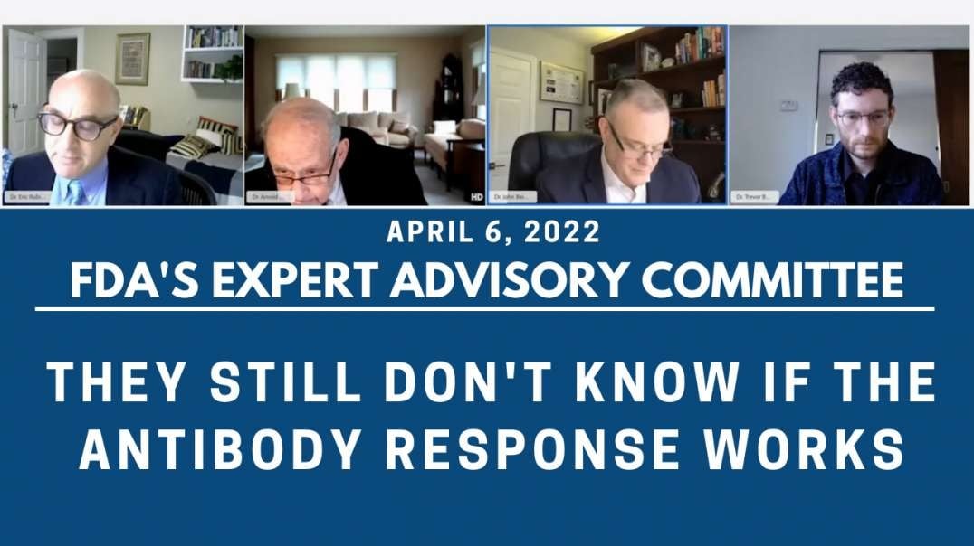 FDA admits they still don't know if the vaccine antibody response works.