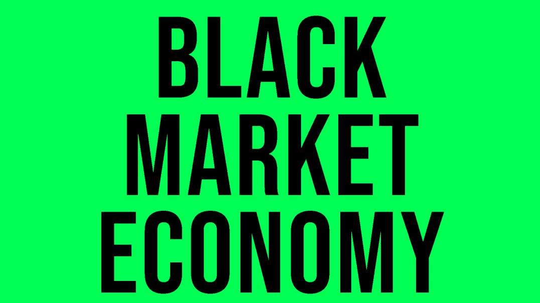 preparing-for-a-black-market-economy