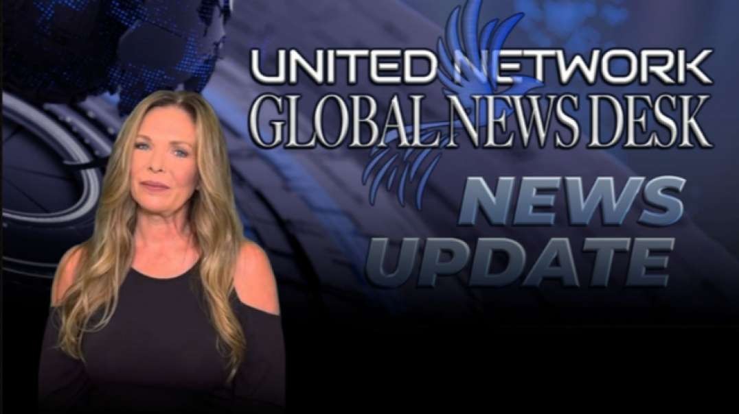 6-17-2022 United Network Global News Desk With Kim Goguen
