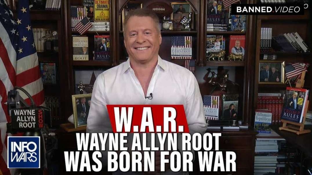 Wayne Allyn Root- W.A.R. From The Day He Was Born