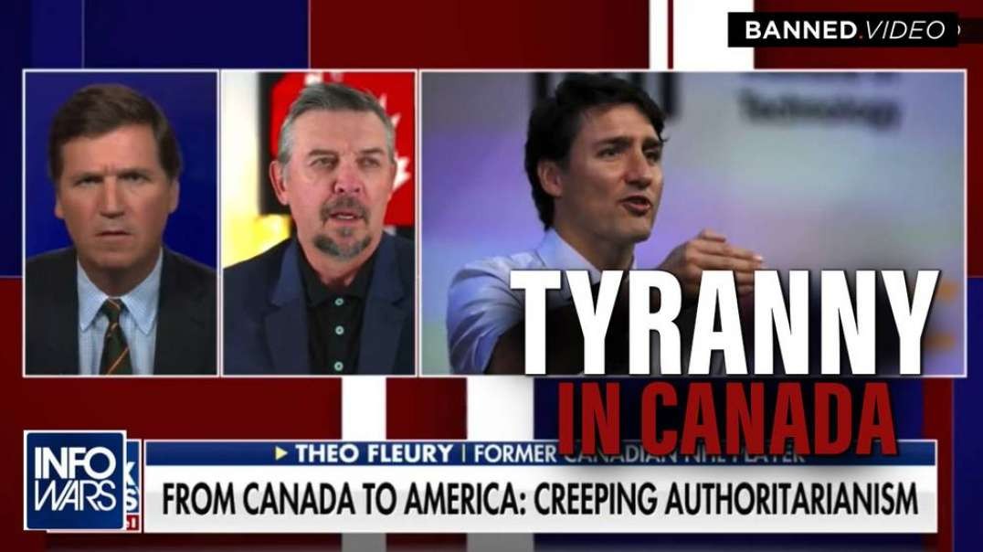 VIDEO- Tucker Carlson Exposes Great Reset Tyranny In Canada