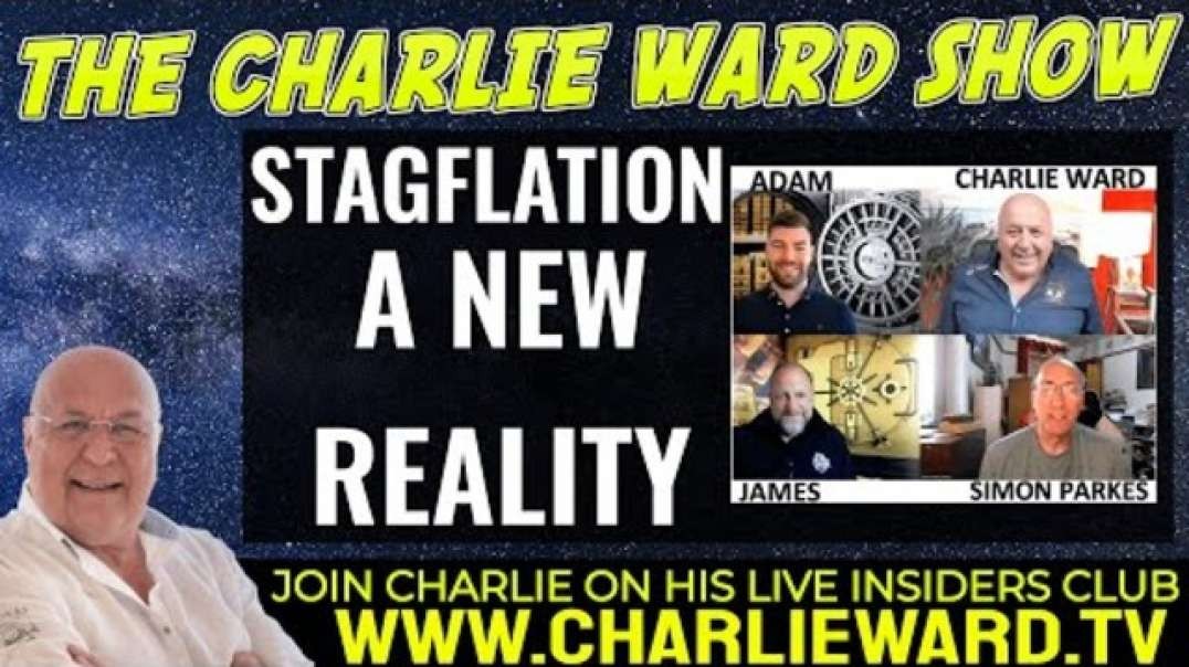 STAGFLATION - A NEW REALITY WITH ADAM, JAMES, SIMON PARKES & CHARLIE WARD