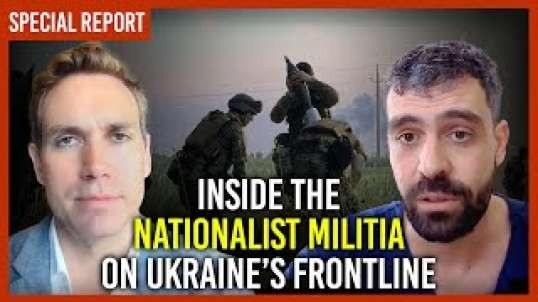 Aris Roussinos: Inside the nationalist militia on Ukraine’s frontline