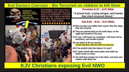 Evil Doctors Coercion - Bio Terrorism on children to Kill them