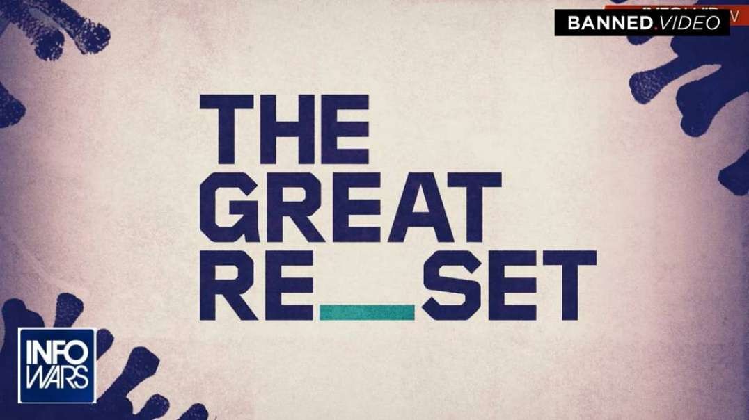 VIDEO See Proof of the Globalist 'Build Back Better' Takeover Op Ahead of New Lockdown